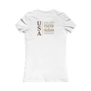 Women’s EST. 1776 Faith and Freedom Shirt | Premium Americana Tee