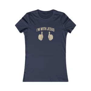 Women’s Christian T-Shirt “I’m With Jesus” Thumbs Up