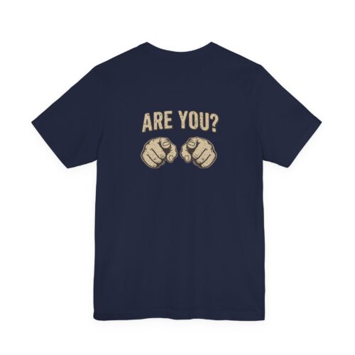 I’m With Jesus Front / Are You? Back T-Shirt | IWJ Faith Apparel