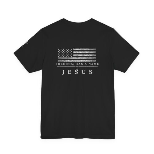 Freedom Has A Name | JESUS Premium Faith Tee | IWJ