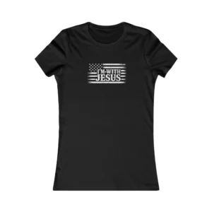 Women’s I'm With Jesus Flag Tee | Freedom Shirt | Front Graphic