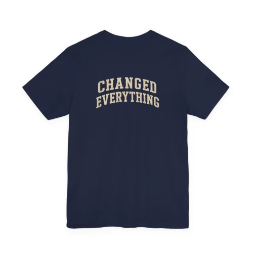 IWJ Changed Everything T-Shirt | IWJ Christian Heritage Collection