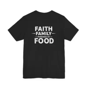 Fueling The Flock | IWJ Faith Family Powered By Food Tee