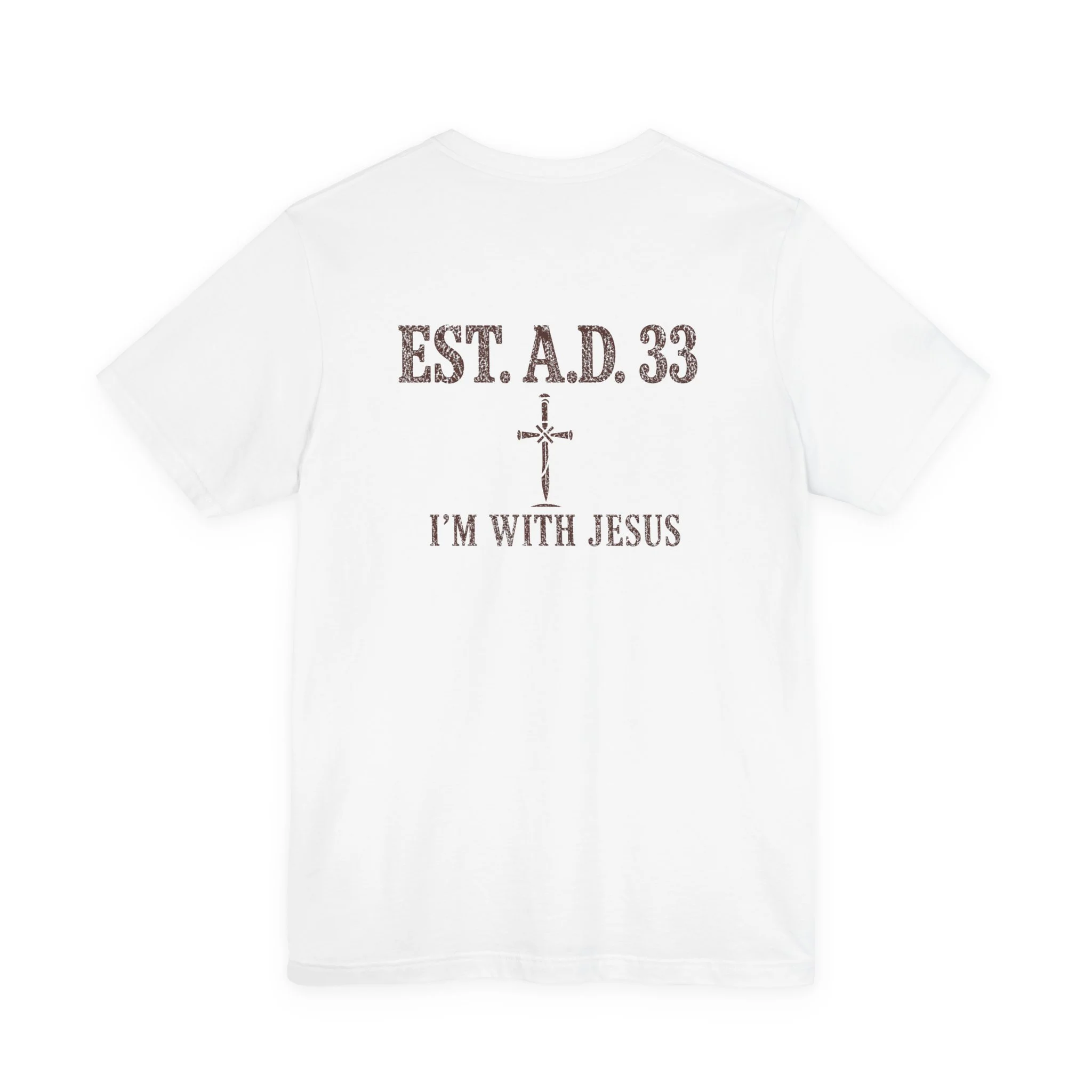 IWJ EST. A.D. 33 | I'm With Jesus Premium Christian T-Shirt - Image 4