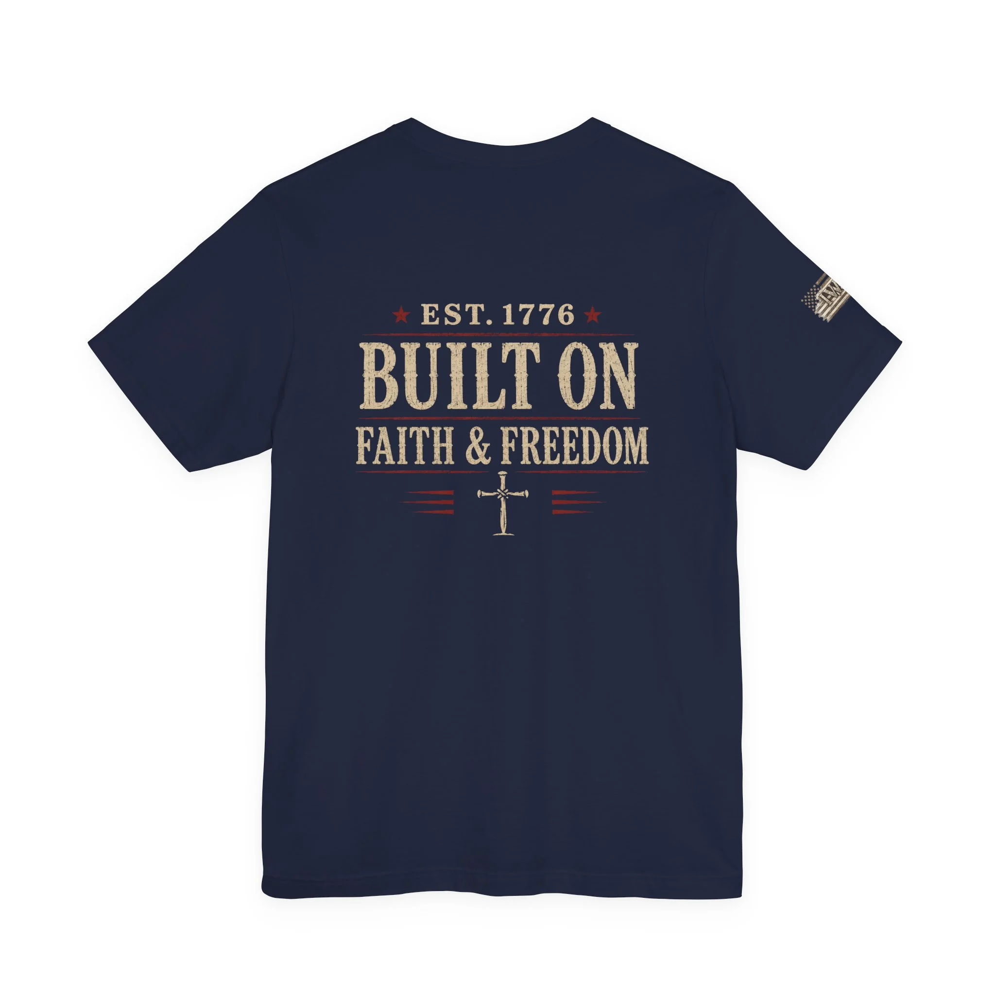 Built on Fatih IWJ USA T-Shirt | EST. 1776 Patriotic Faith Tee