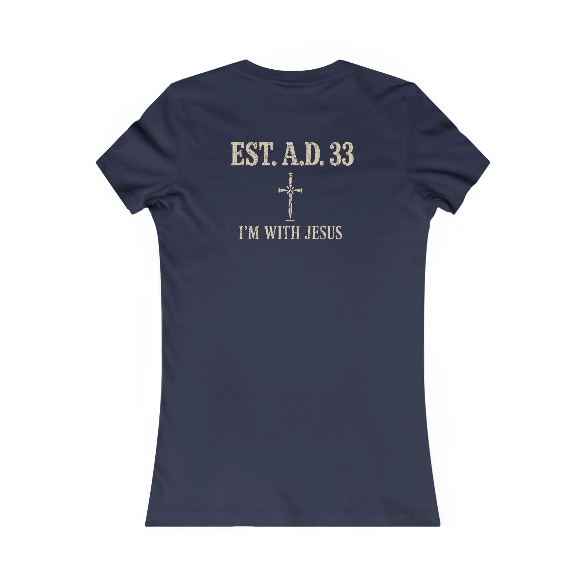Women's IWJ EST. A.D. 33 | I'm With Jesus Christian T-Shirt
