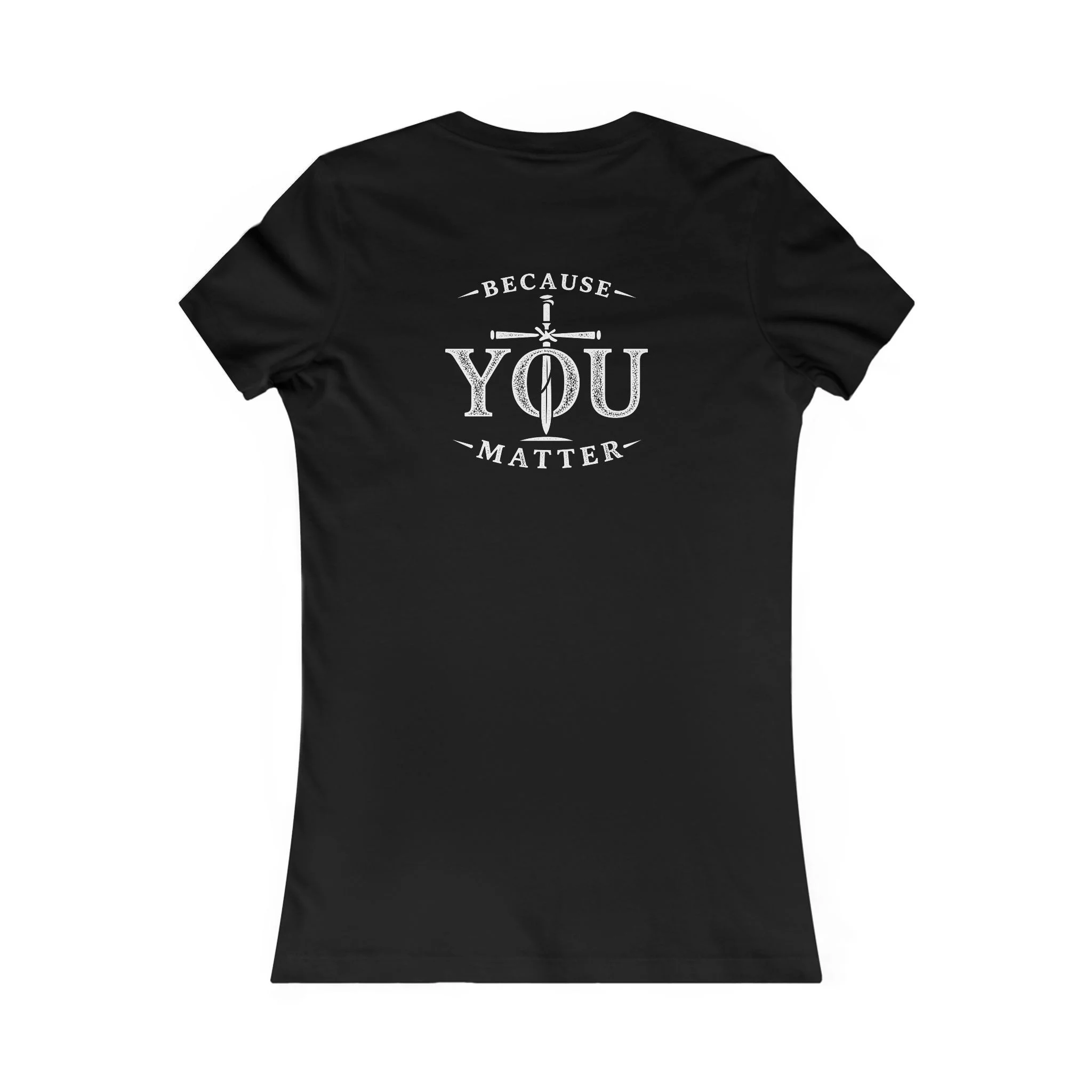 Women’s Because YOU Matter T-Shirt | IWJ Christian Faith Tee | I'm With Jesus - Image 8