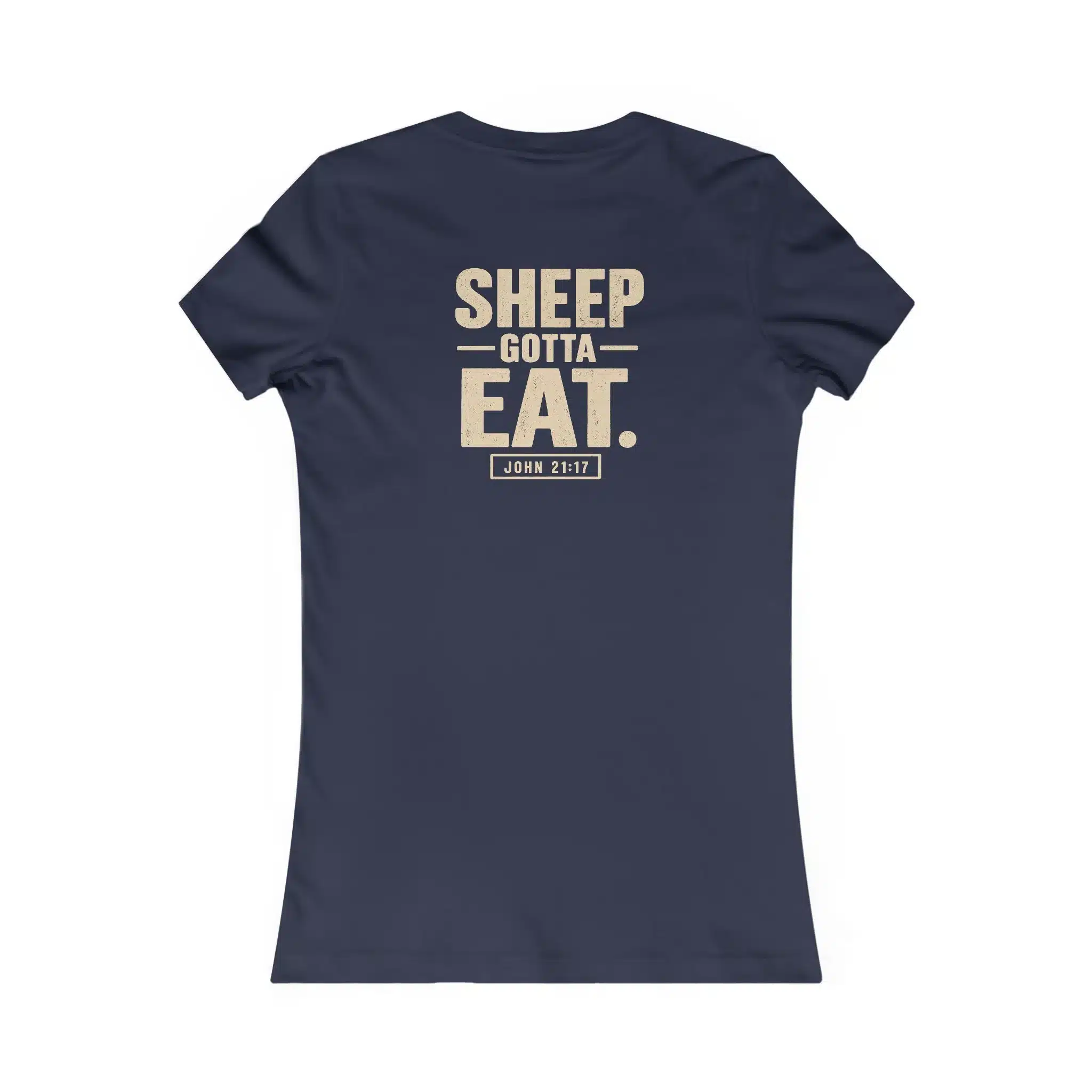 Women’s Fueling The Flock Sheep Gotta Eat T-Shirt | IWJ FTF Tee - Image 3