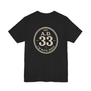 EST. A.D. 33 T-Shirt | I’m With Jesus Vintage Christian Tee