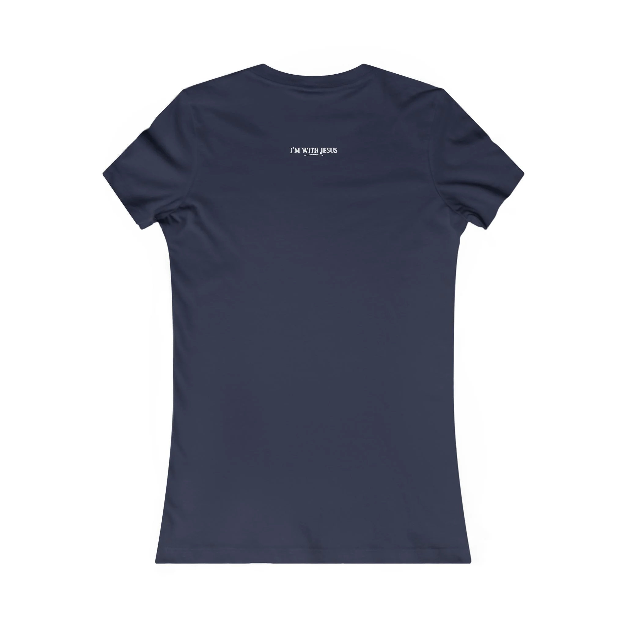 Women's I’m With Jesus T-Shirt | Christian Faith Tee | Bold Front Statement Shirt - Image 11
