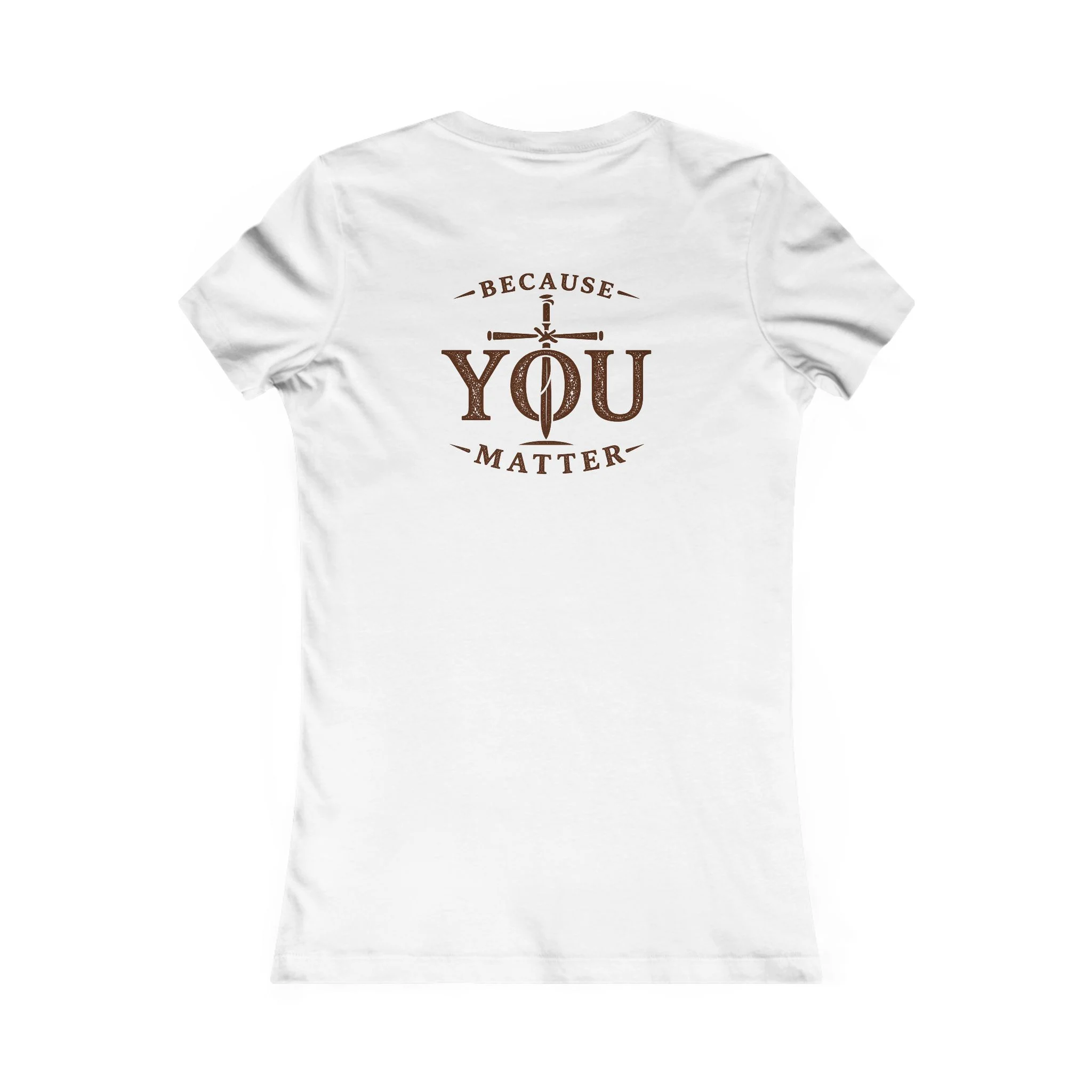 Women’s Because YOU Matter T-Shirt | IWJ Christian Faith Tee | I'm With Jesus - Image 5